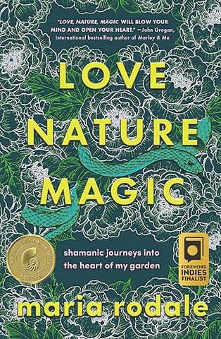 Love, Nature, Magic