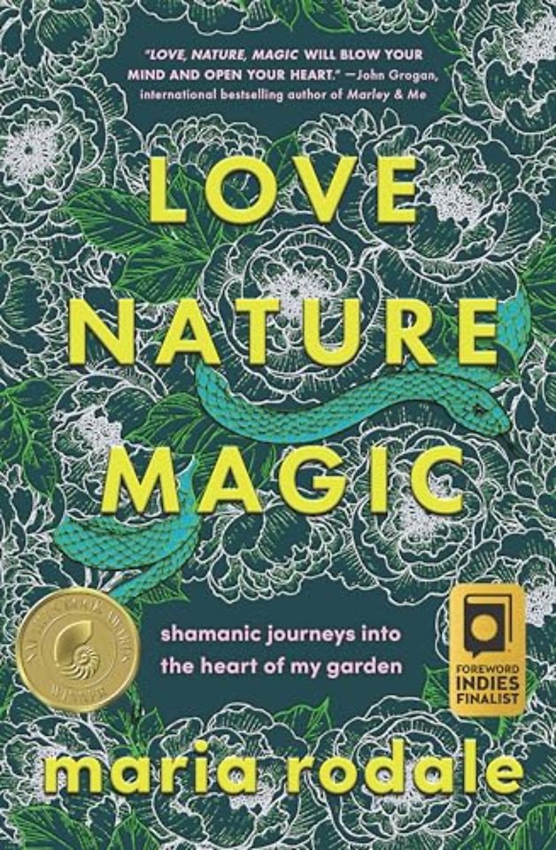 Love, Nature, Magic