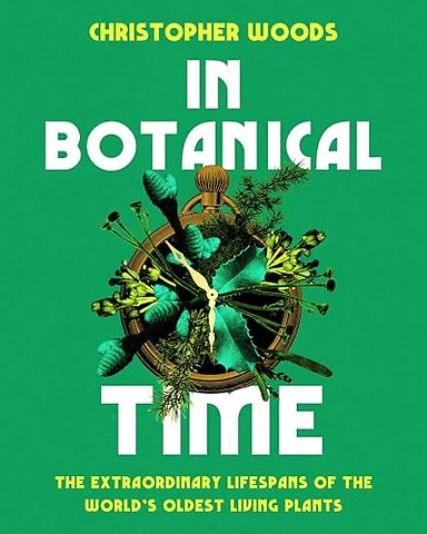 In Botanical Time