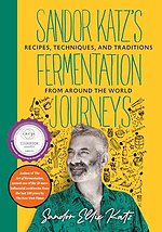 Sandor katz's fermentation journeys