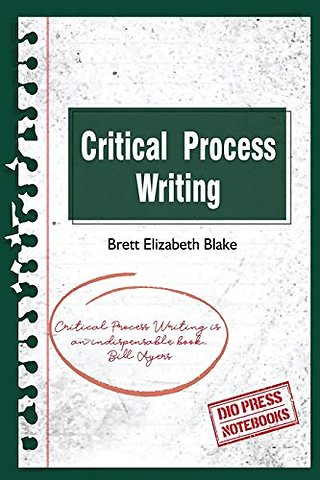Critical Process Writing