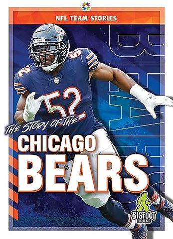 The Story of the Chicago Bears