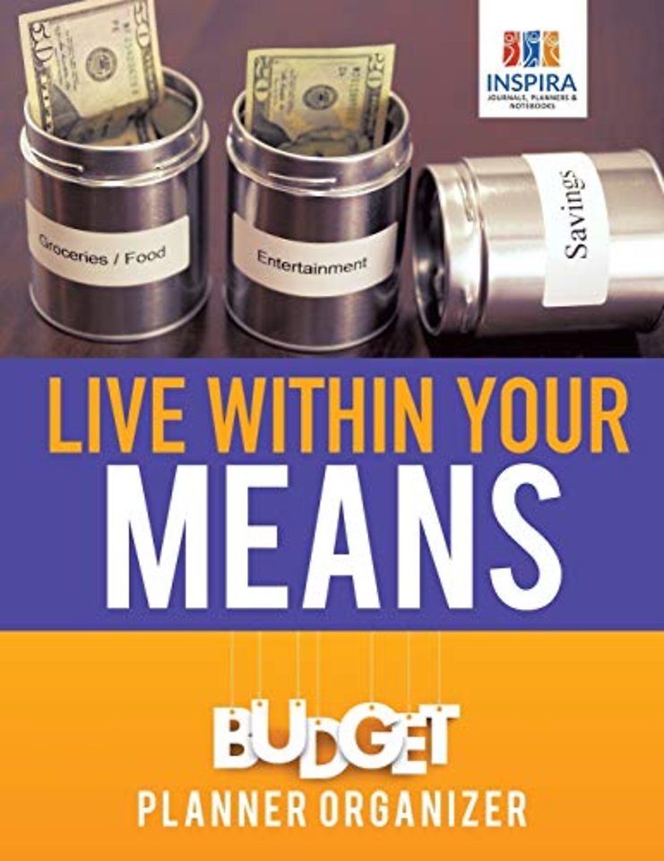 Live Within Your Means Budget Planner Organizer