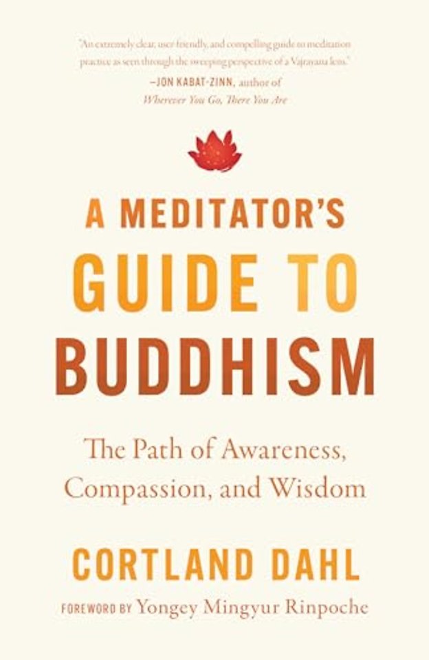 Meditator's Guide to Buddhism,A