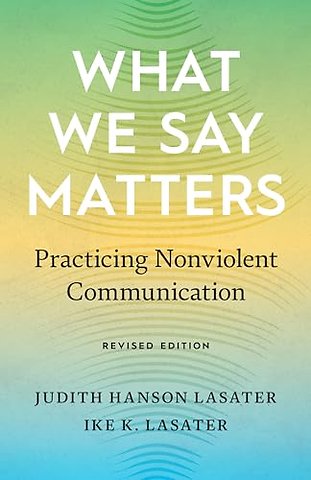 What We Say Matters