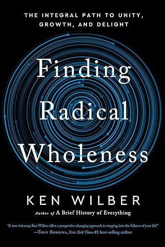 Finding Radical Wholeness