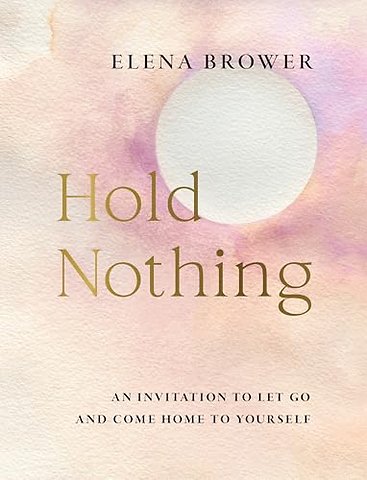 Hold Nothing
