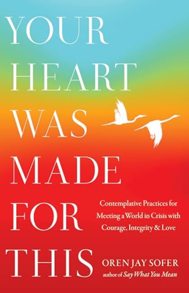 Your Heart Was Made for This