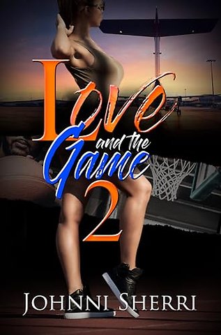 Love And The Game 2