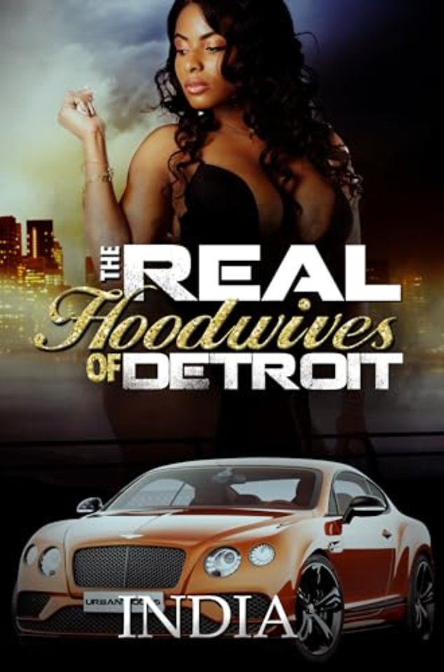 The Real Hoodwives of Detroit