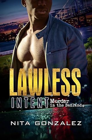 Lawless Intent