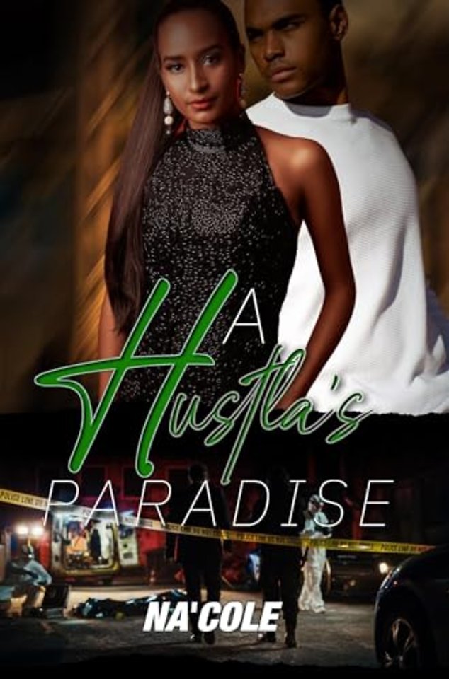 A Hustla’s Paradise