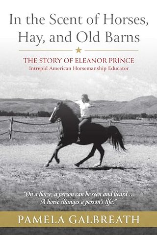 In the Scent of Horses, Hay, and Old Barns