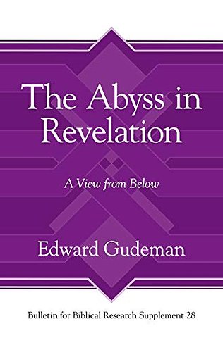 The Abyss in Revelation – A View from Below