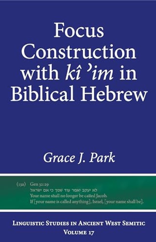 Focus Construction with kî′im in Biblical Hebrew