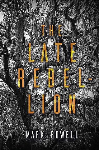 The Late Rebellion