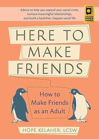Here to Make Friends