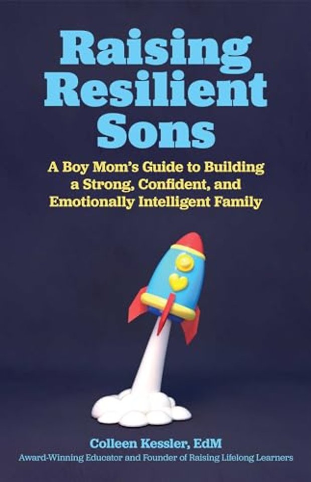 Raising Resilient Sons
