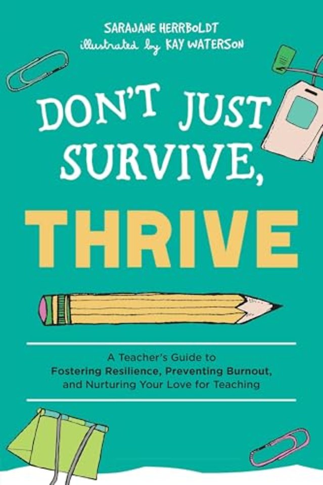 Don't Just Survive, Thrive