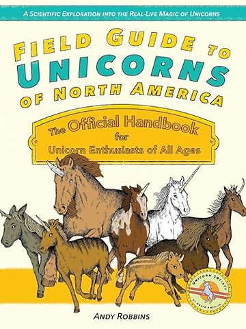 Field Guide to Unicorns of North America