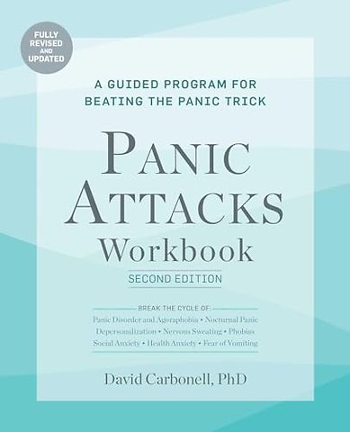 Panic Attacks Workbook: Second Edition
