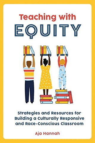 Teaching with Equity