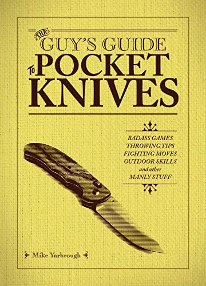 The Guy's Guide to Pocket Knives