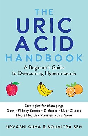 The Uric Acid Handbook