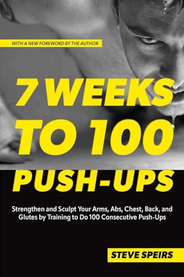 7 Weeks to 100 Push-Ups