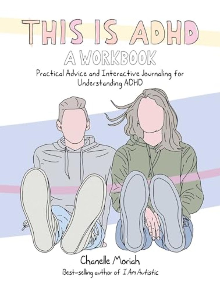 This is ADHD: A Workbook