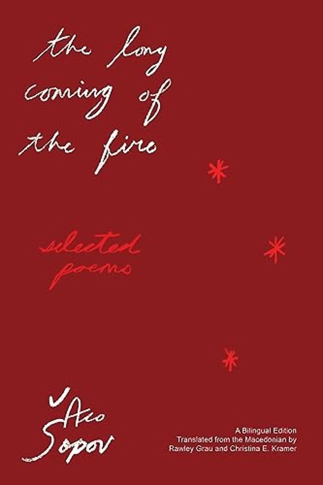 The Long Coming of the Fire