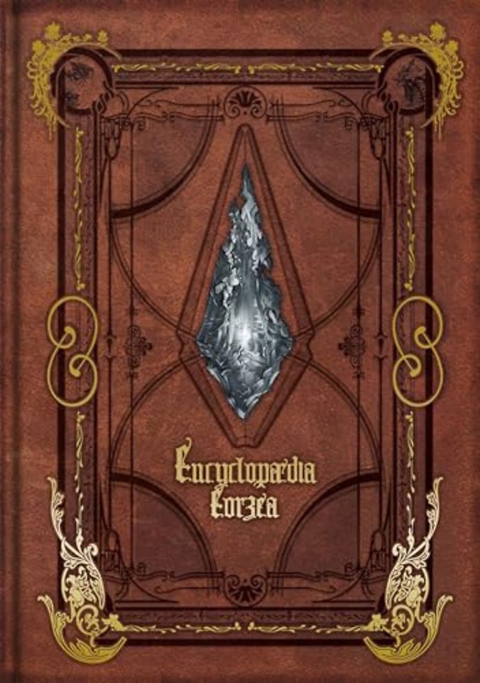 Encyclopaedia Eorzea -The World of Final Fantasy XIV- Volume I