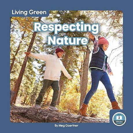 Respecting Nature