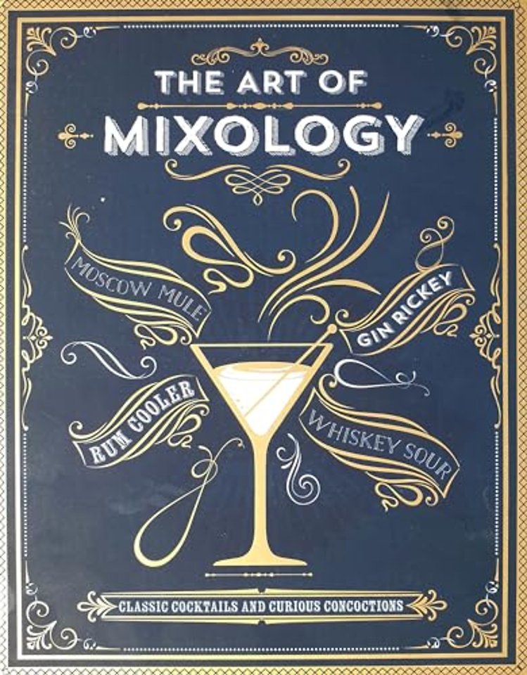 The Art of Mixology