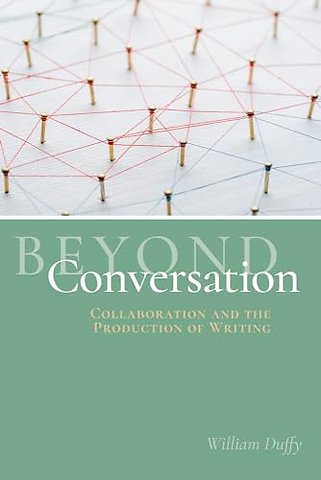Beyond Conversation