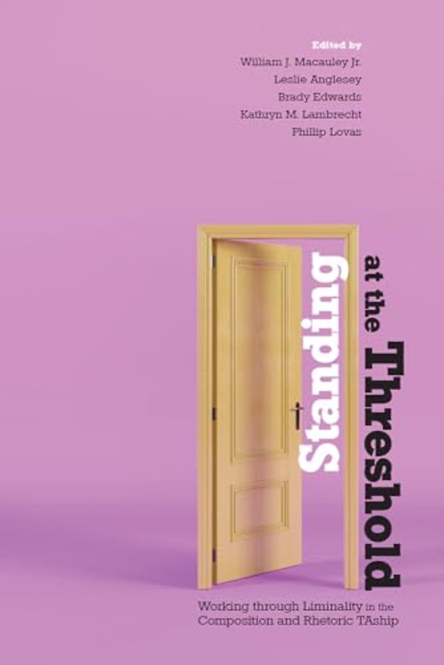 Standing at the Threshold