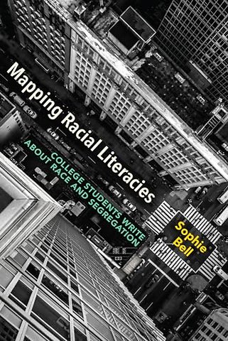 Mapping Racial Literacies