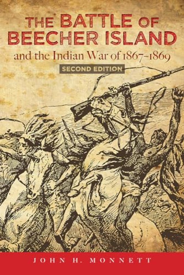 The Battle of Beecher Island and the Indian War of 1867-1869