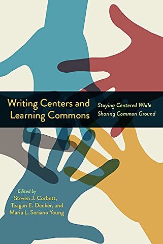 Writing Centers and Learning Commons