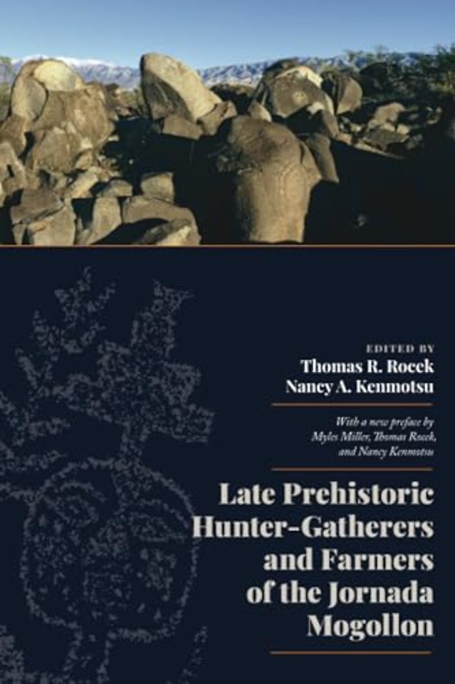 Late Prehistoric Hunter-Gatherers and Farmers of the Jornada Mogollon