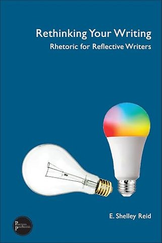 Rethinking Your Writing