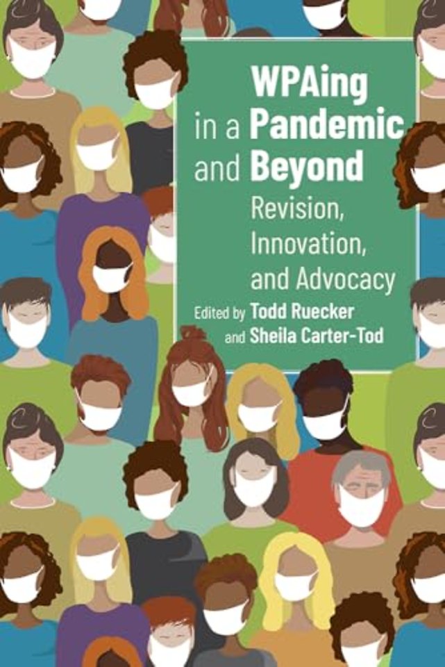 WPAing in a Pandemic and Beyond