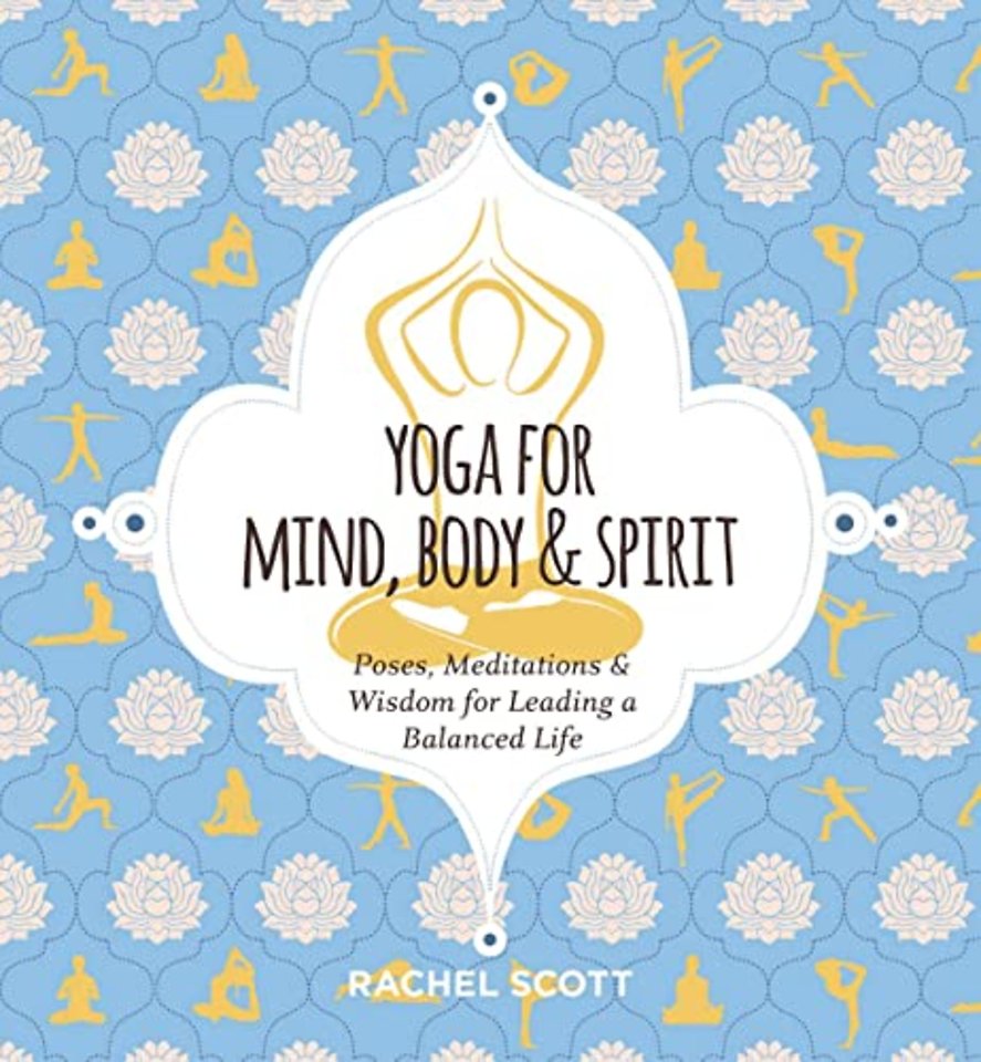 Yoga for Mind, Body and Spirit