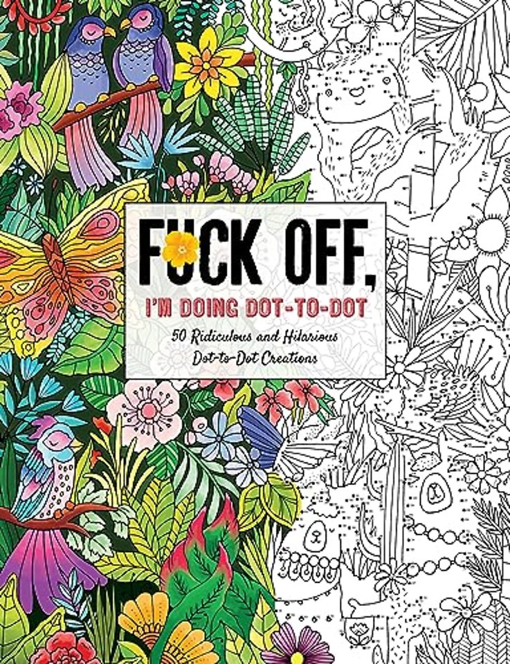 Fuck Off, I'm Doing Dot-to-Dot