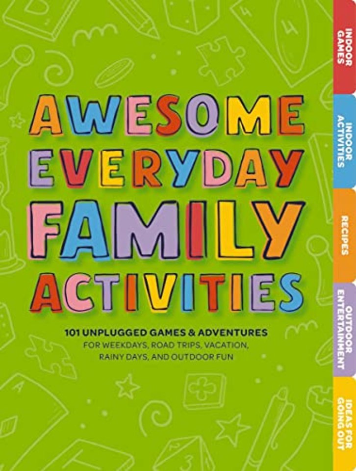 Awesome Everyday Family Activities