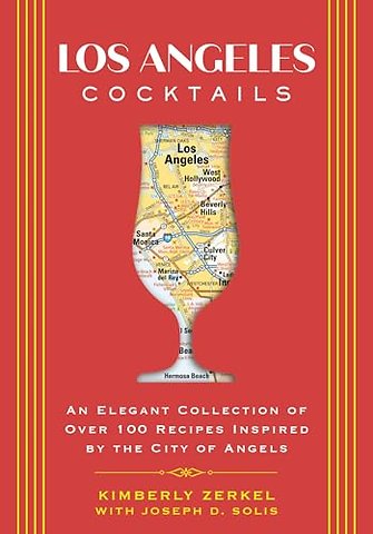 Los Angeles Cocktails