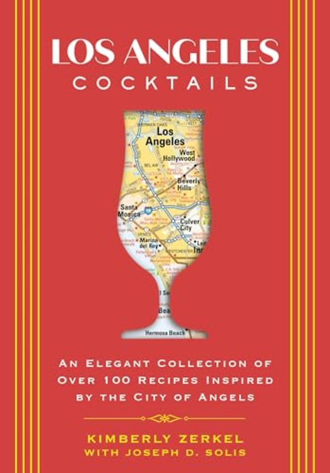 Los Angeles Cocktails