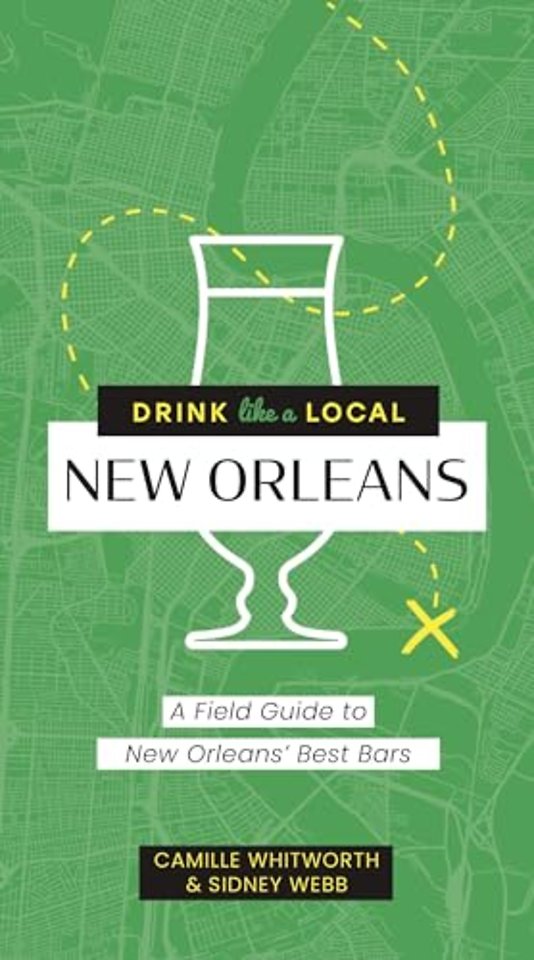 Drink Like a Local: New Orleans