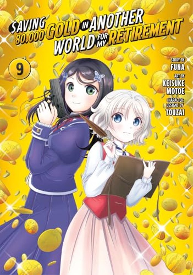 Saving 80,000 Gold in Another World for My Retirement 9 (Manga)