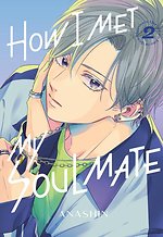 How I Met My Soulmate 2